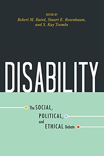 Disability The Social, Political, and Ethical Debate [Paperback]