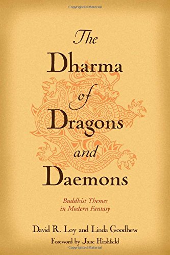 The Dharma of Dragons and Daemons Buddhist Themes in Modern Fantasy [Paperback]