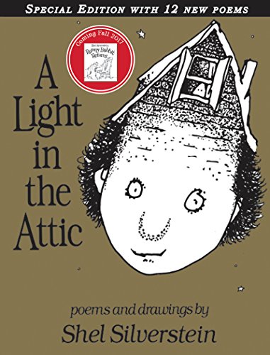 A Light in the Attic Special Edition with 12 Extra Poems [Hardcover]