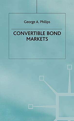 Convertible Bond Markets [Hardcover]