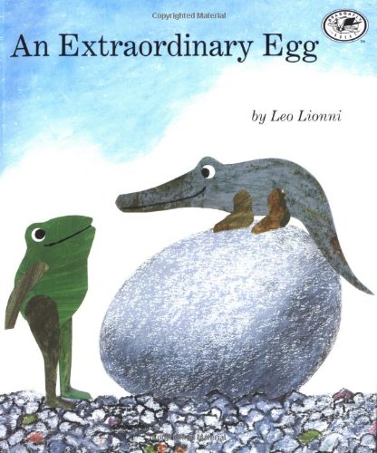 An Extraordinary Egg [Paperback]