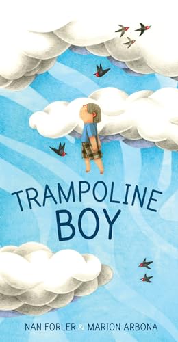 Trampoline Boy [Hardcover]