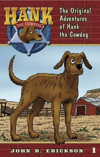 The Original Adventures Of Hank The Cowdog [Paperback]