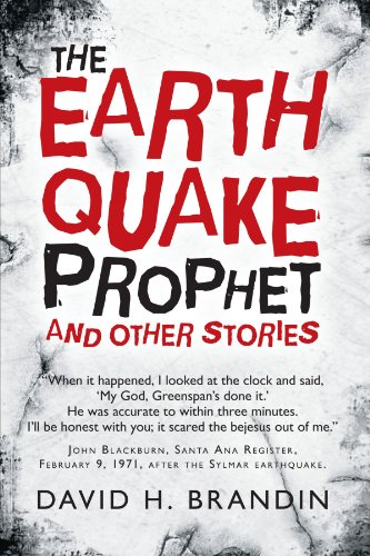 Earthquake Prophet  And Other Stories [Paperback]