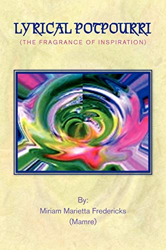 Lyrical Potpourri [Paperback]