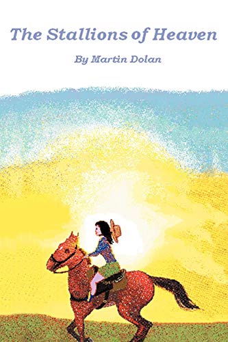 Stallions of Heaven [Paperback]