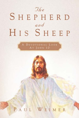 The Shepherd And His Sheep [Paperback]