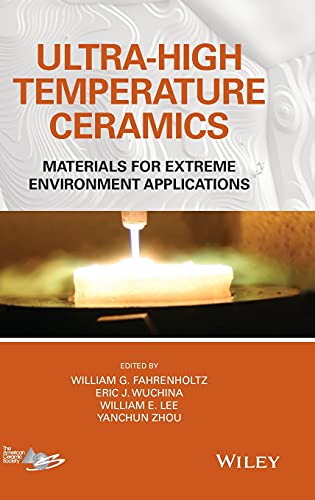 Ultra-High Temperature Ceramics Materials for Extreme Environment Applications [Hardcover]