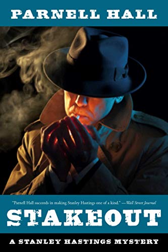 Stakeout A Stanley Hastings Mystery [Hardcover]