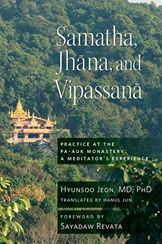 Samatha, Jhana, and Vipassana Practice at the Pa-Auk Monastery A Meditator&39 [Paperback]