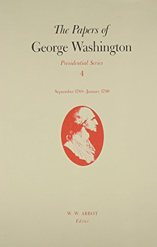 The Papers Of George Washington September 1789-January 1790 (presidential Serie [Hardcover]