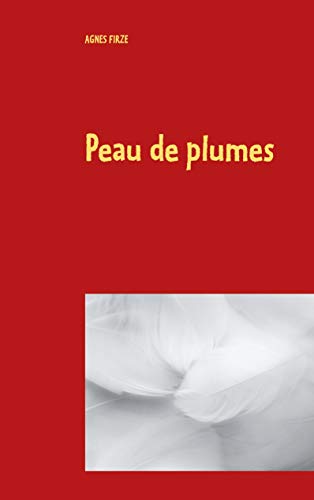 Peau De Plumes