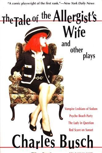 The Tale of the Allergist's Wife and Other Plays The Tale of the Allergist's Wi [Paperback]