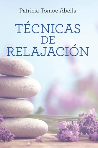 Tcnicas de relajacin / Relaxation Techniques [Paperback]