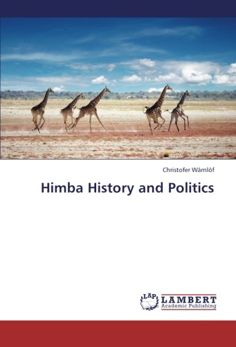 Himba History And Politics [Paperback]
