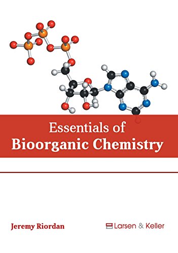 Essentials of Bioorganic Chemistry [Hardcover]