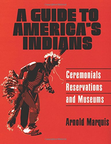 A Guide To America's Indians [Paperback]