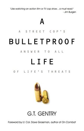 A Bulletproof Life [Paperback]