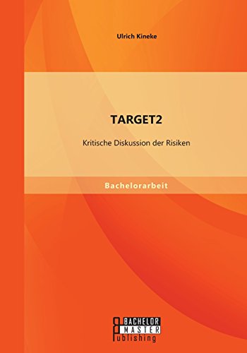 Target2 Kritische Diskussion Der Risiken (german Edition) [Paperback]