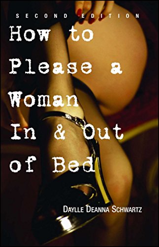 How To Please A Woman In &amp Out Of Bed [Paperback]