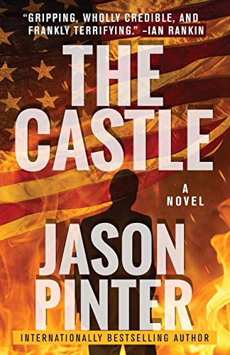 The Castle A Ripped-From-The-Headlines Thriller [Paperback]
