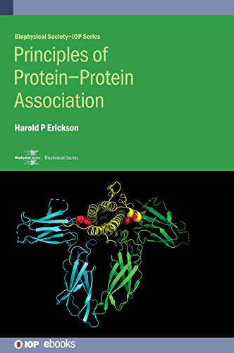Principles of Protein-Protein Association [Hardcover]