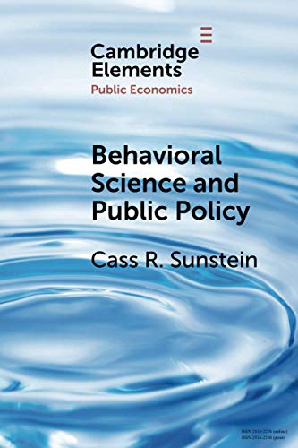 Behavioral Science and Public Policy [Paperback]