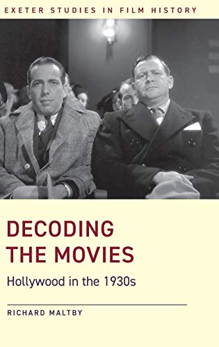 Decoding the Movies Hollywood in the 1930s [Hardcover]
