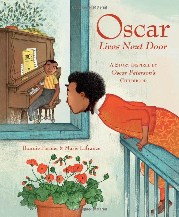 Oscar Lives Next Door A Story Inspired by Oscar Peterson's Childhood [Paperback]