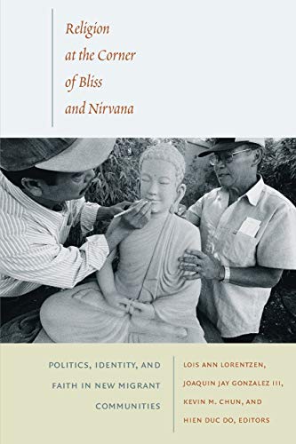 Religion At The Corner Of Bliss And Nirvana Politics, Identity, And Faith In Ne [Paperback]
