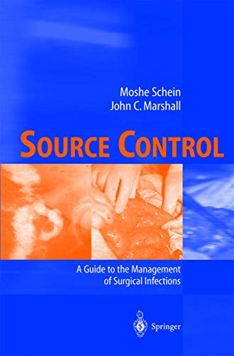 Source Control A Guide to the Management of Surgical Infections [Paperback]