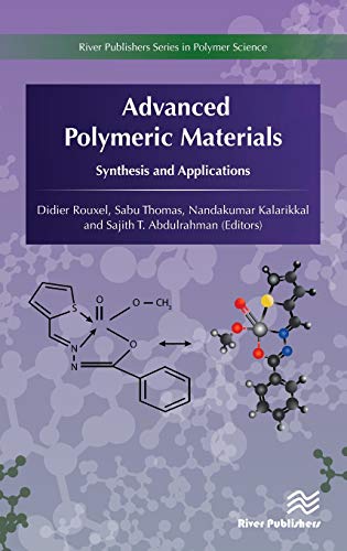 Advanced Polymeric Materials Synthesis and Applications [Hardcover]