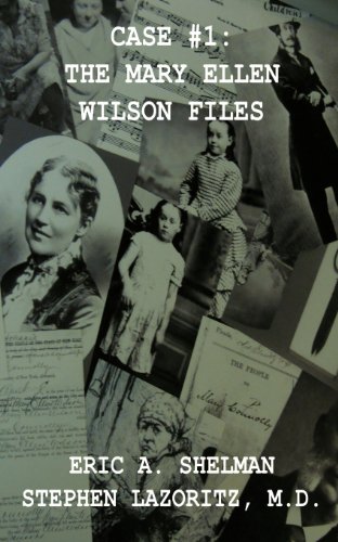 Case 1 The Mary Ellen Wilson Files [Paperback]
