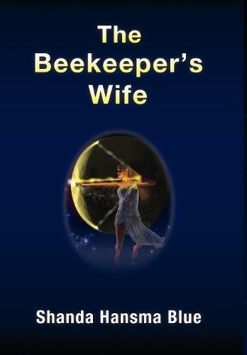 The Beekeeper's Wife [Hardcover]