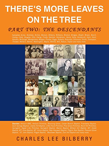 There's More Leaves On The Tree Part Two The Descendants [Paperback]