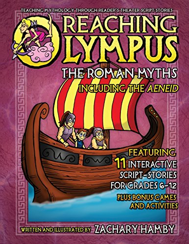Reaching Olympus The Roman Myths, Including The Aeneid [Paperback]