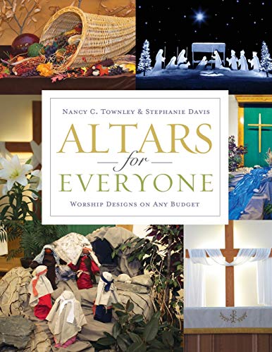 Altars For Everyone Worship Designs On Any Budget [Paperback]