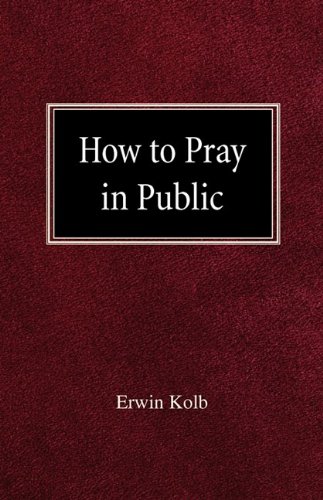 How To Pray In Public [Paperback]