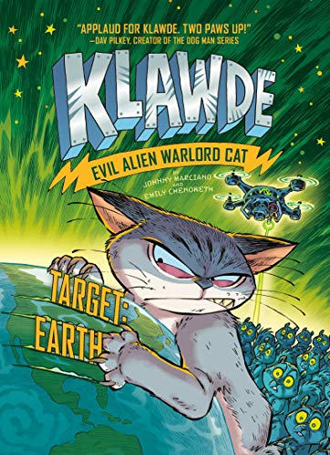 Klawde Evil Alien Warlord Cat Target Earth 4 [Hardcover]