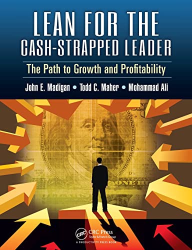Lean for the Cash-Strapped Leader The Path to Growth and Profitability [Paperback]