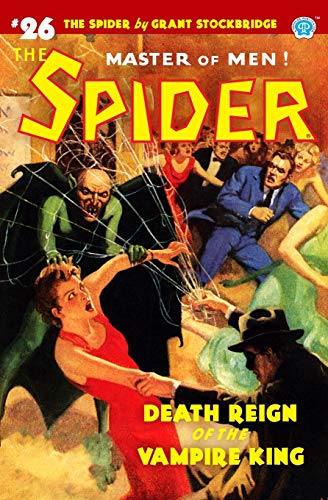 Spider 26  Death Reign of the Vampire King [Paperback]