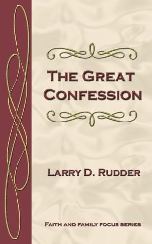 The Great Confession (faith And Family Focus Series) [Paperback]