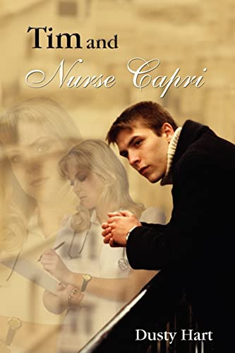 Tim and Nurse Capri [Paperback]