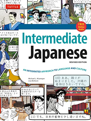 Intermediate Japanese Textbook An Integrated Approach to Language and Culture [Paperback]