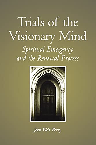 Trials Of The Visionary Mind (suny Series In Transpersonal And Humanistic Psycho [Paperback]