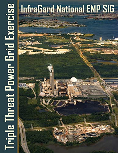 Triple Threat Power Grid Exercise High Impact Threats Workshop And Tabletop Exe [Paperback]