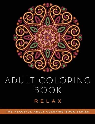 Adult Coloring Book Relax [Paperback]