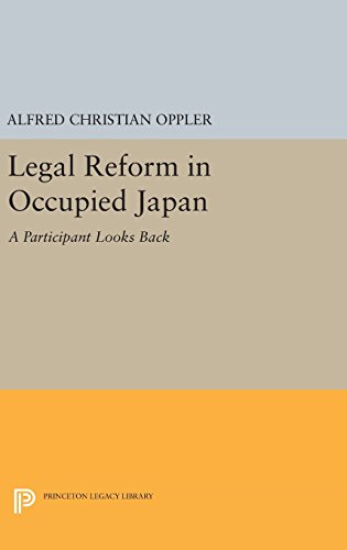 Legal Reform in Occupied Japan A Participant Looks Back [Hardcover]
