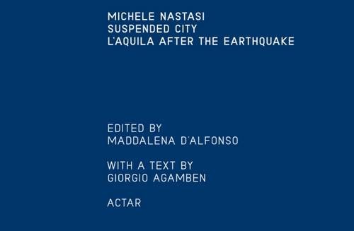 Suspended City L'Aquila after the Earthquake [Paperback]
