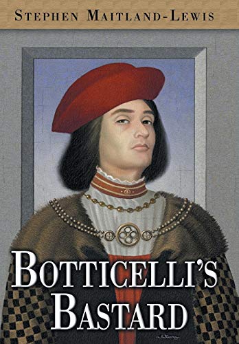 Botticelli's Bastard [Hardcover]